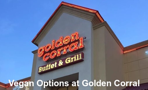 Vegan Options at Golden Corral
