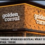 Golden Corral Workers Reveal What It's Really Like To Work There